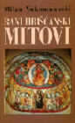 rani hrišćanski mitovi milan vukomanović 