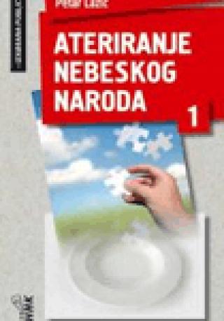 ateriranje nebeskog naroda 1 