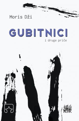 gubitnici i druge priče moris dži 