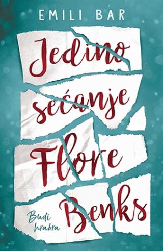 jedino sećanje flore benks emili bar 