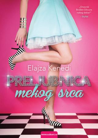 preljubnica mekog srca elajza kenedi 