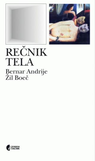 rečnik tela bernar andrije žil boeč 