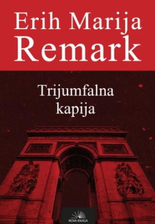 trijumfalna kapija erih marija remark 