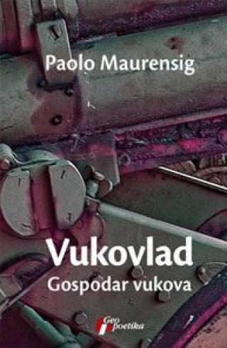 vukovlad paolo maurensig 