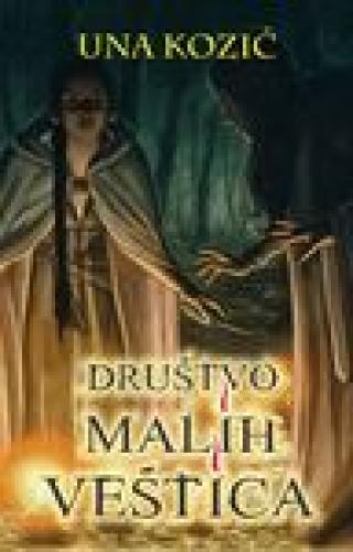 društvo malih veštica una kozić 