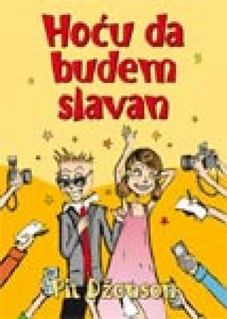 hoću da budem slavan pit džonson 
