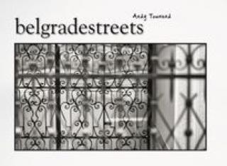 belgradestreets andy townend 