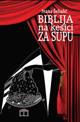 biblija na kesici za supu stana šehalić 