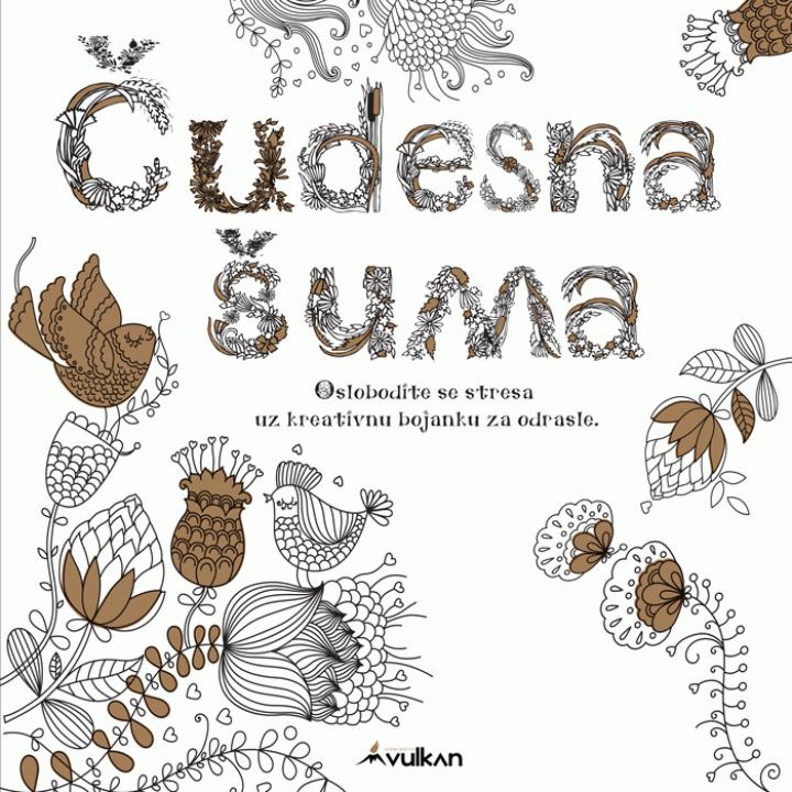 čudesna šuma kreativna bojanka za odrasle 