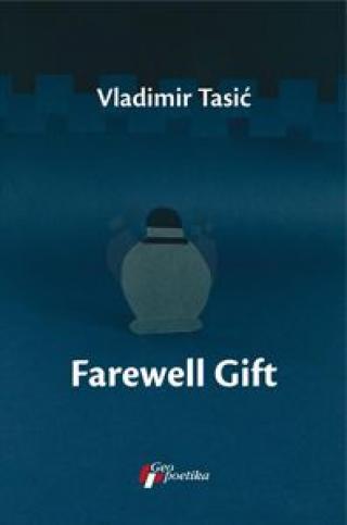 farewell gift vladimir tasić 