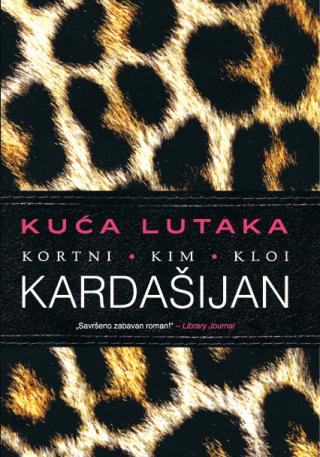 kuća lutaka kortni kim kloi kardašijan 