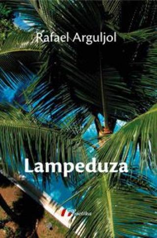 lampeduza jedna mediteranska priča rafael arguljol 