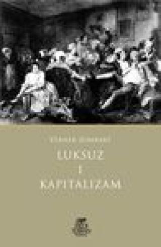 luksuz i kapitalizam 