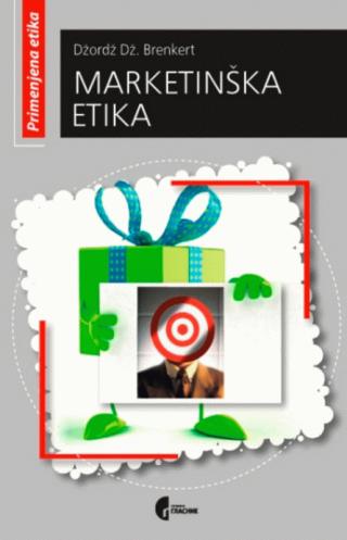 marketinška etika džordž dž brenkert 