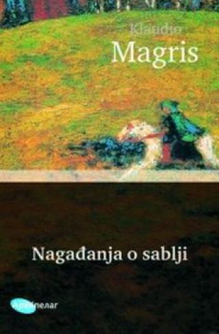 nagađanja o sablji klaudio magris 