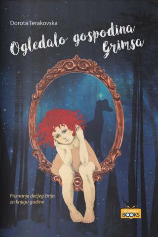 ogledalo gospodina grimsa dorota terakovska 