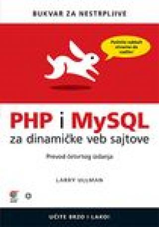 php i mysql za dinamičke veb sajtove bukvar za nestrpljive 
