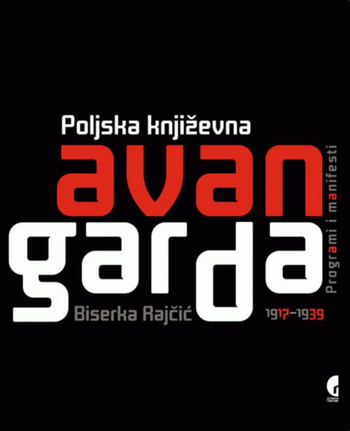 poljska književna avangarda 1917 1939 (programi i manifest) 