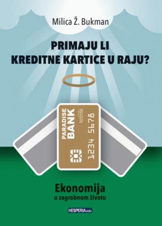 primaju li kreditne kartice u raju  