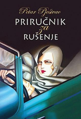 priručnik za rušenje petar pješivac 