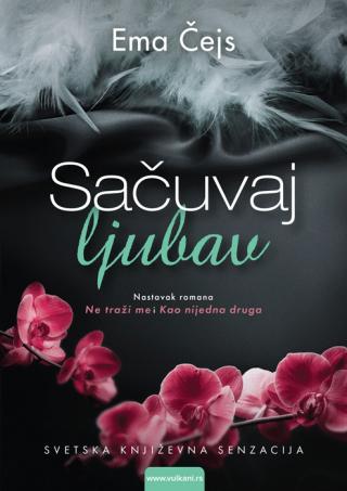 sačuvaj ljubav ema čejs 