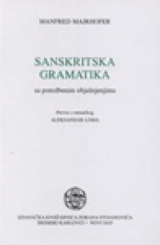 sanskritska gramatika sa poredbenim objašnjenjima 