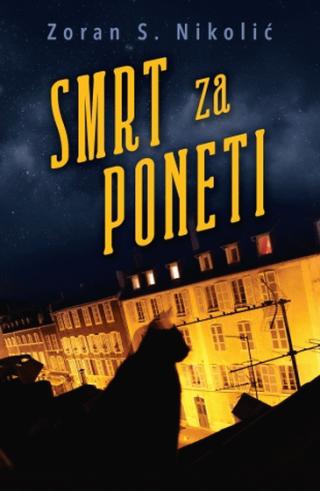 smrt za poneti zoran s nikolić 