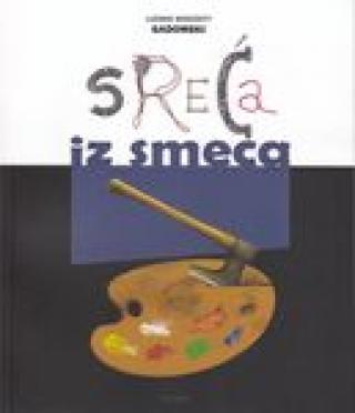 sreća iz smeća ludwik wincenty gadomski 