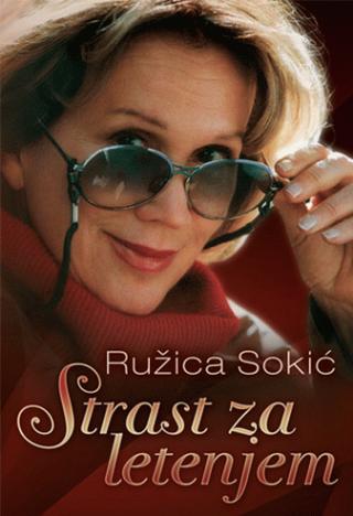 strast za letenjem ružica sokić 