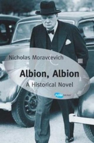 albion, albion a historical novel (english) nikola moravčević 