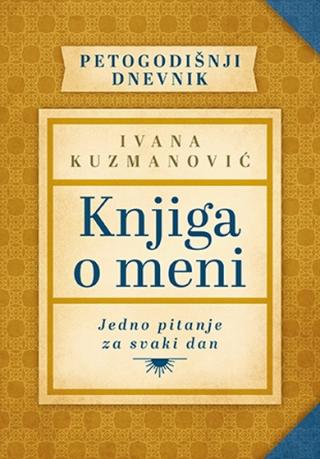 knjiga o meni ivana kuzmanović 