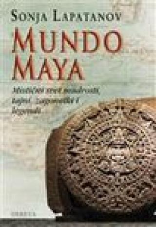 mundo maya sonja lapatanov 