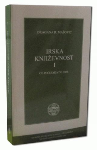 irska književnost i od početka do 1800 dragana r mašović 