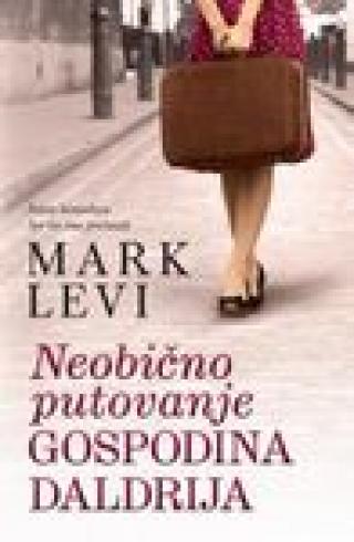 neobično putovanje gospodina daldrija mark levi 