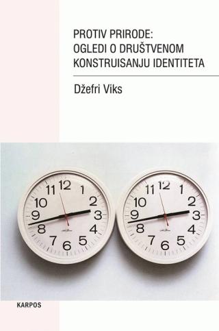 protiv prirode ogledi o društvenom konstruisanju identiteta 