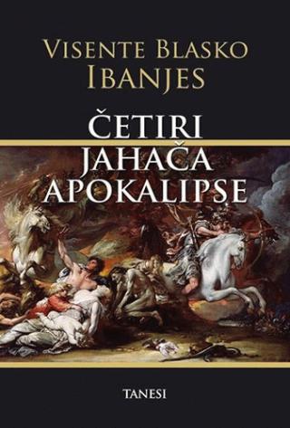 četiri jahača apokalipse vinsente blasko ibanjez 