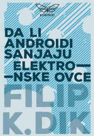 da li androidi sanjaju električne ovce  