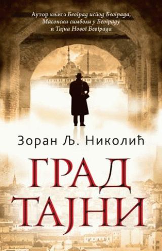 grad tajni zoran lj nikolić 