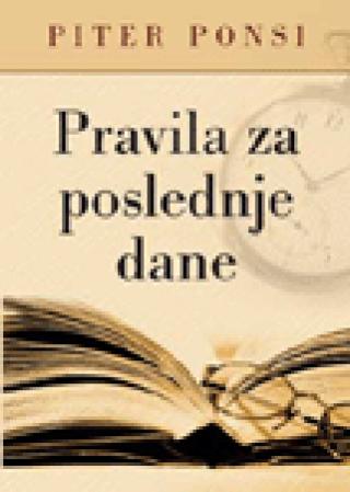 pravila za poslednje dane 