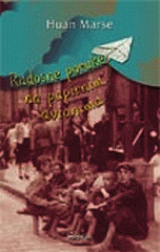 radosne poruke na papirnim avionima huan marse 