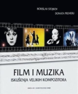 film i muzika iskušenja velikih kompozitora borislav stojkov donata premeru 