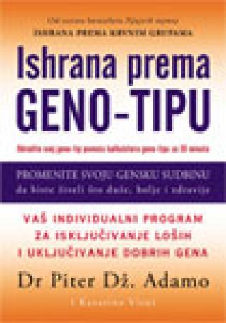 ishrana prema geno tipu piter dž d adamo 