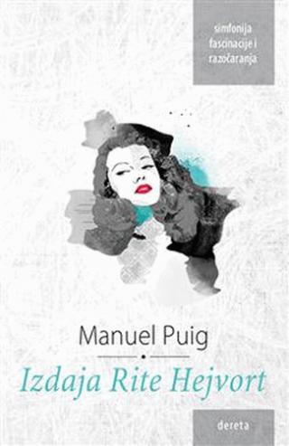 izdaja rite hejvort manuel puig 