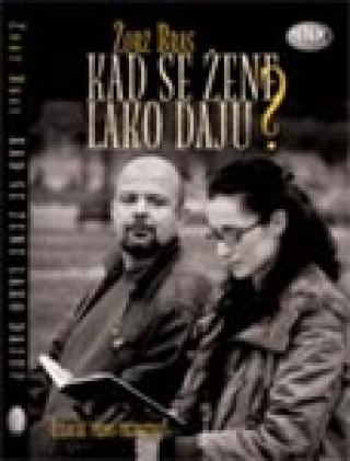 kad se žene lako daju žorž bras 