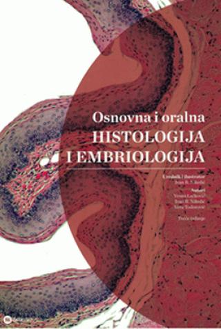 osnovna i oralna histologija i embriologija ivan nikolić vera todorović vesna lačković 
