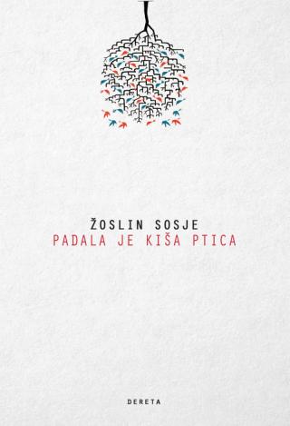 padala je kiša ptica žoslin sosje 