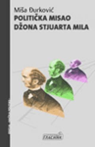 politička misao džona stjuarta mila miša đurković 