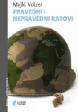 pravedni i nepravedni ratovi majkl volzer 