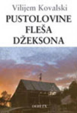 pustolovine fleša džeksona vilijem kovalski 