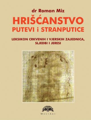hrišćanstvo putevi i stranputice roman miz 